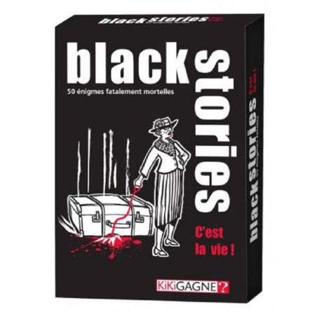 jeu de société black stories c'est la vie