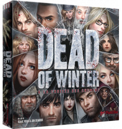 jeu de société dead of winter a la croisée des chemins