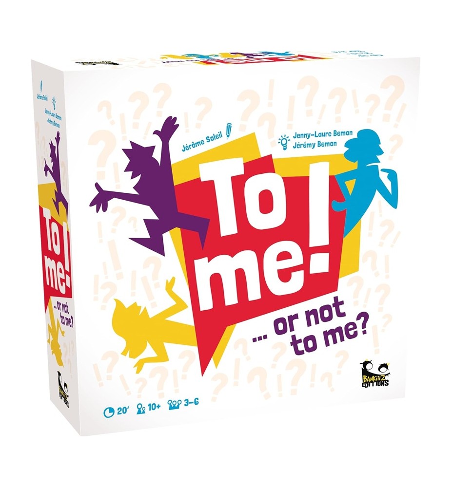 jeu de société To me or not to me